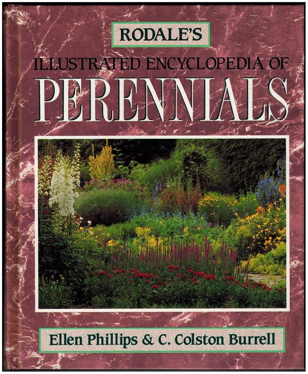 Rodale's Illustrated Encyclopedia of Perennials