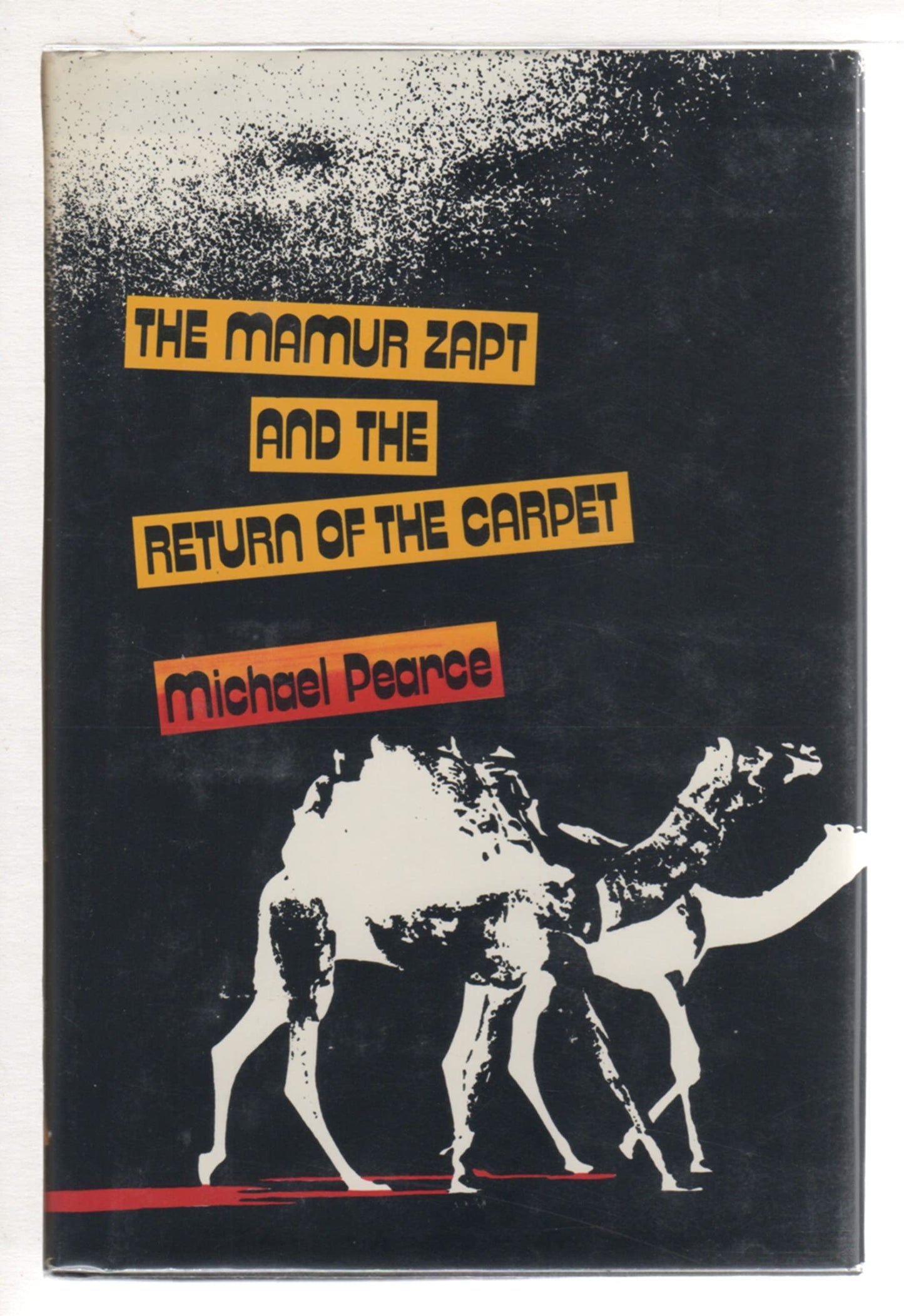 The Mamur Zapt and the Return of the Carpet by Pearce, Micha