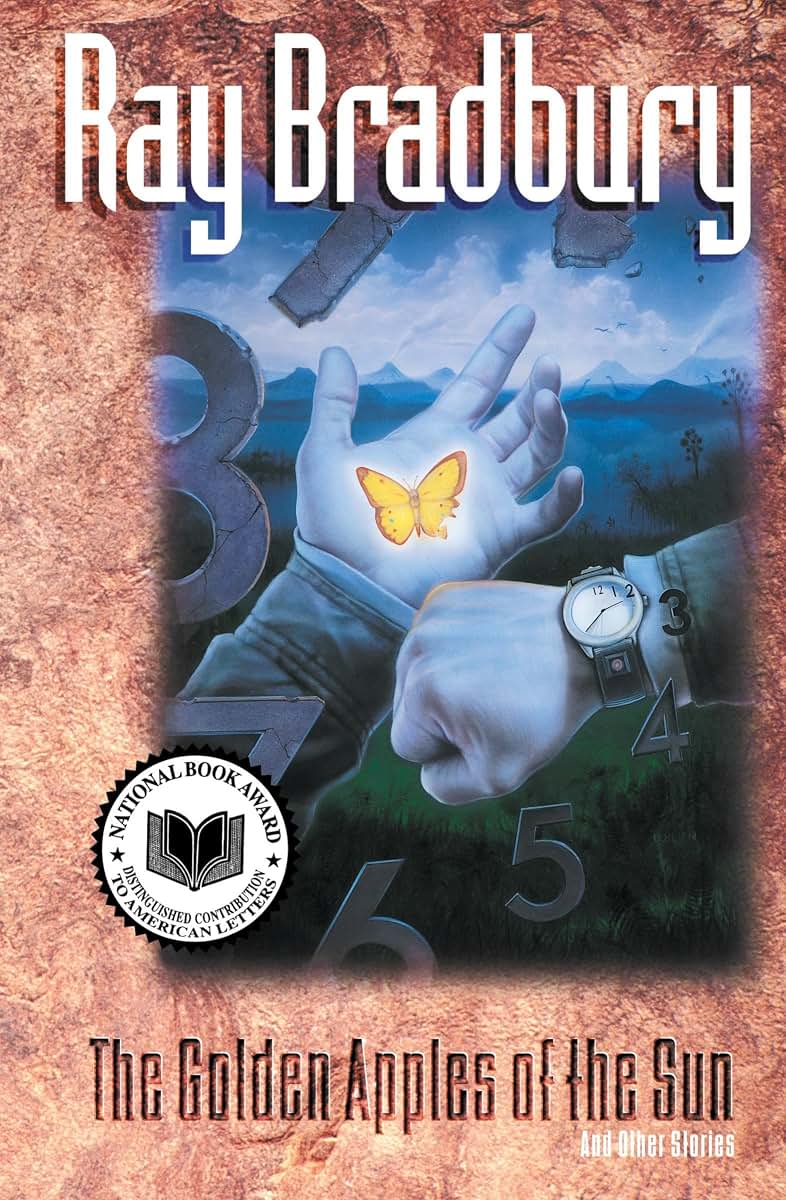 The Golden Apples of the Sun by Ray Bradbury