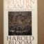 The Western Canon: The Books and School of the Ages by Bloom