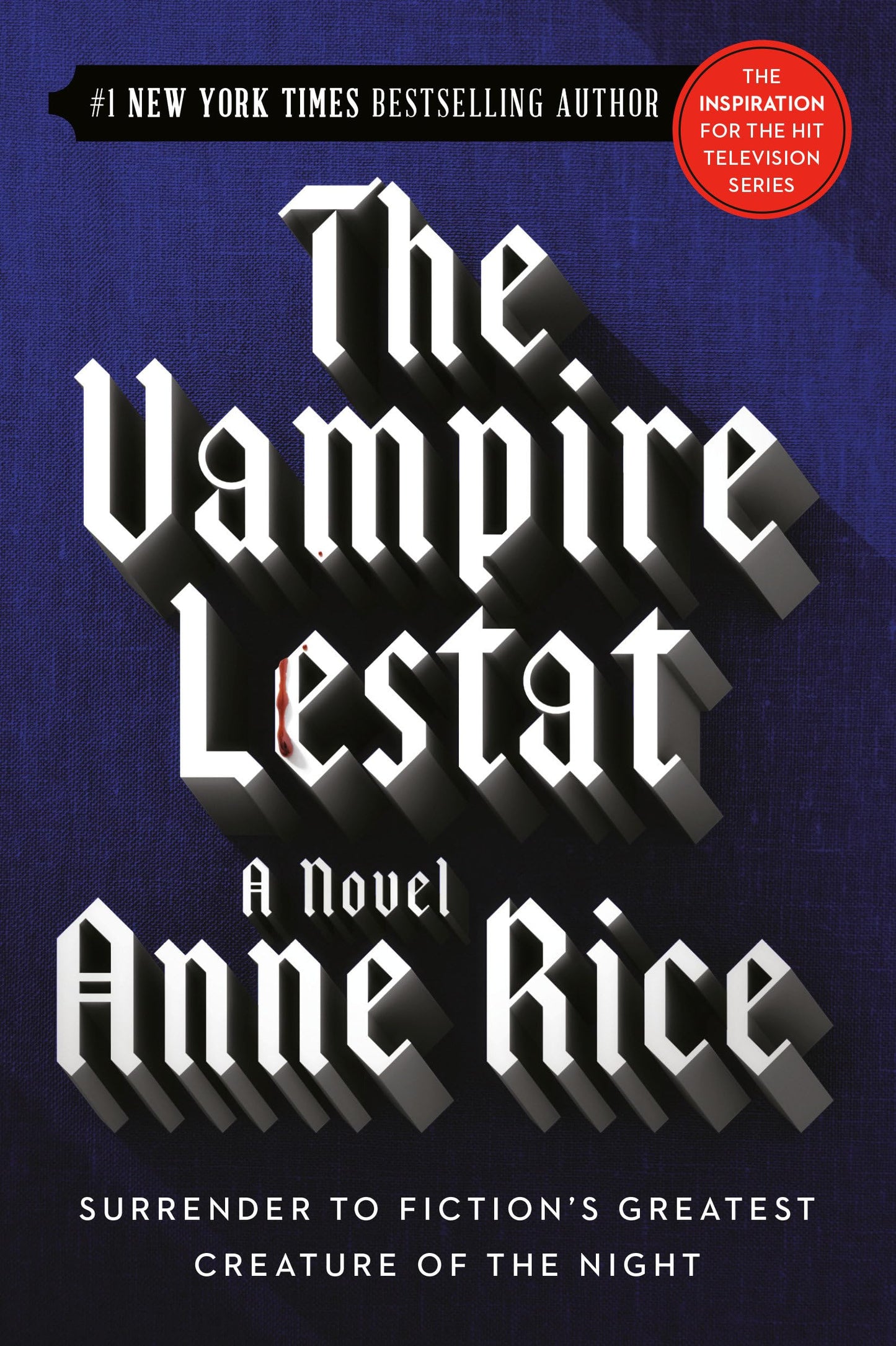 The Vampire Lestat (Vampire Chronicles) by Rice, Anne