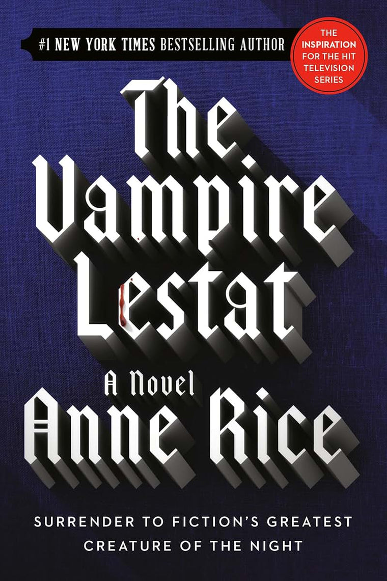 The Vampire Lestat (Vampire Chronicles) by Rice, Anne