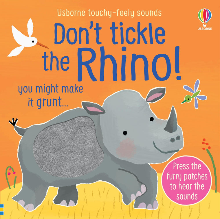 Don't Tickle the Rhino! (DON'T TICKLE Touchy Feely Sound Books)