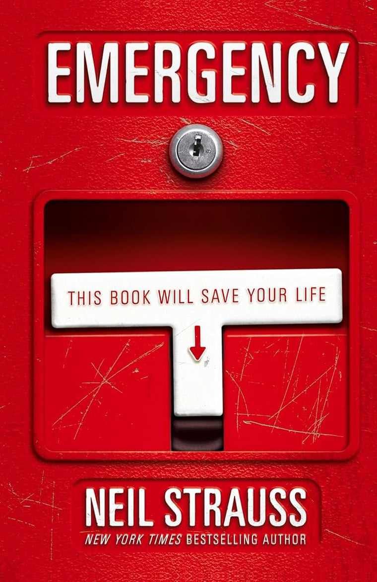 Emergency: This Book Will Save Your Life by Strauss, Neil