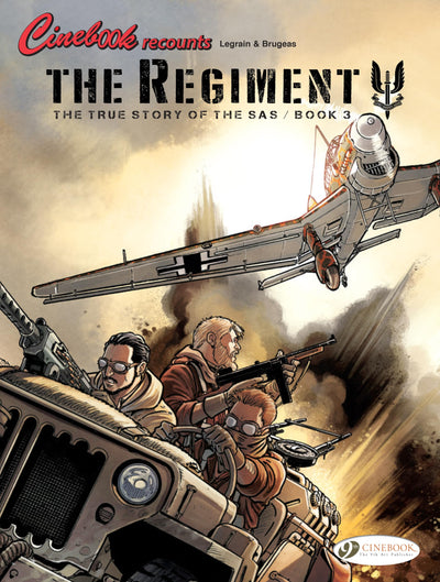 The True Story of the SAS: The Regiment, Book 3 (Volume 3) (The Regiment, 3)