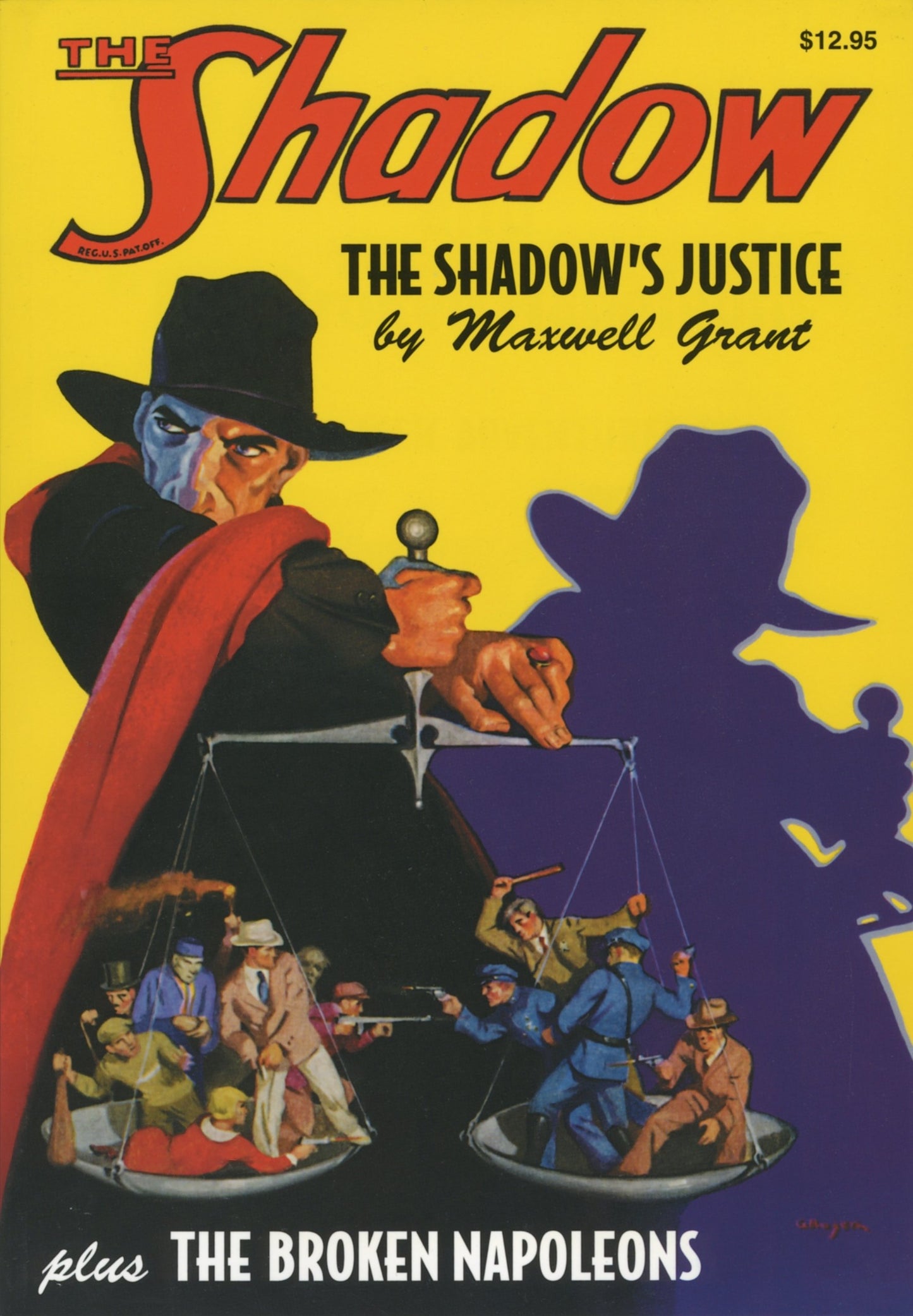 The Shadow's Justice and The Broken Napoleans