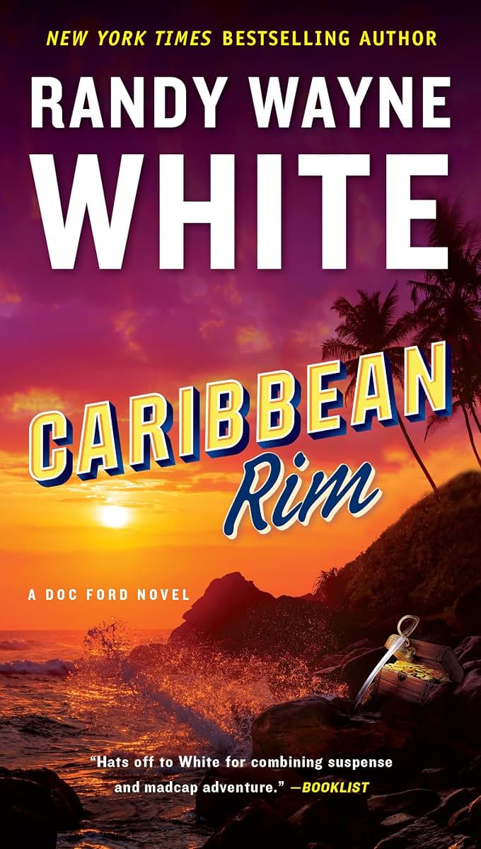 Caribbean Rim (A Doc Ford Novel)