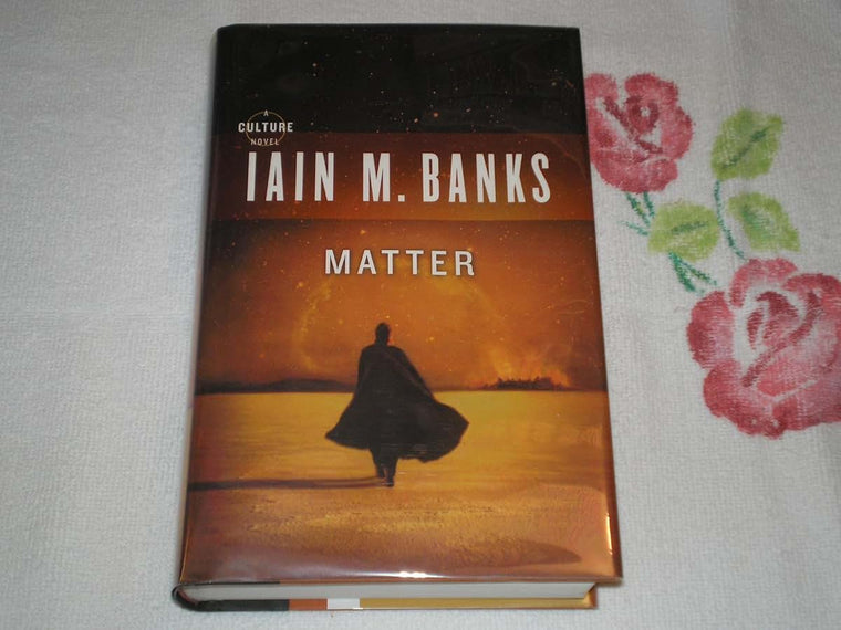 Matter by Banks, Iain M.