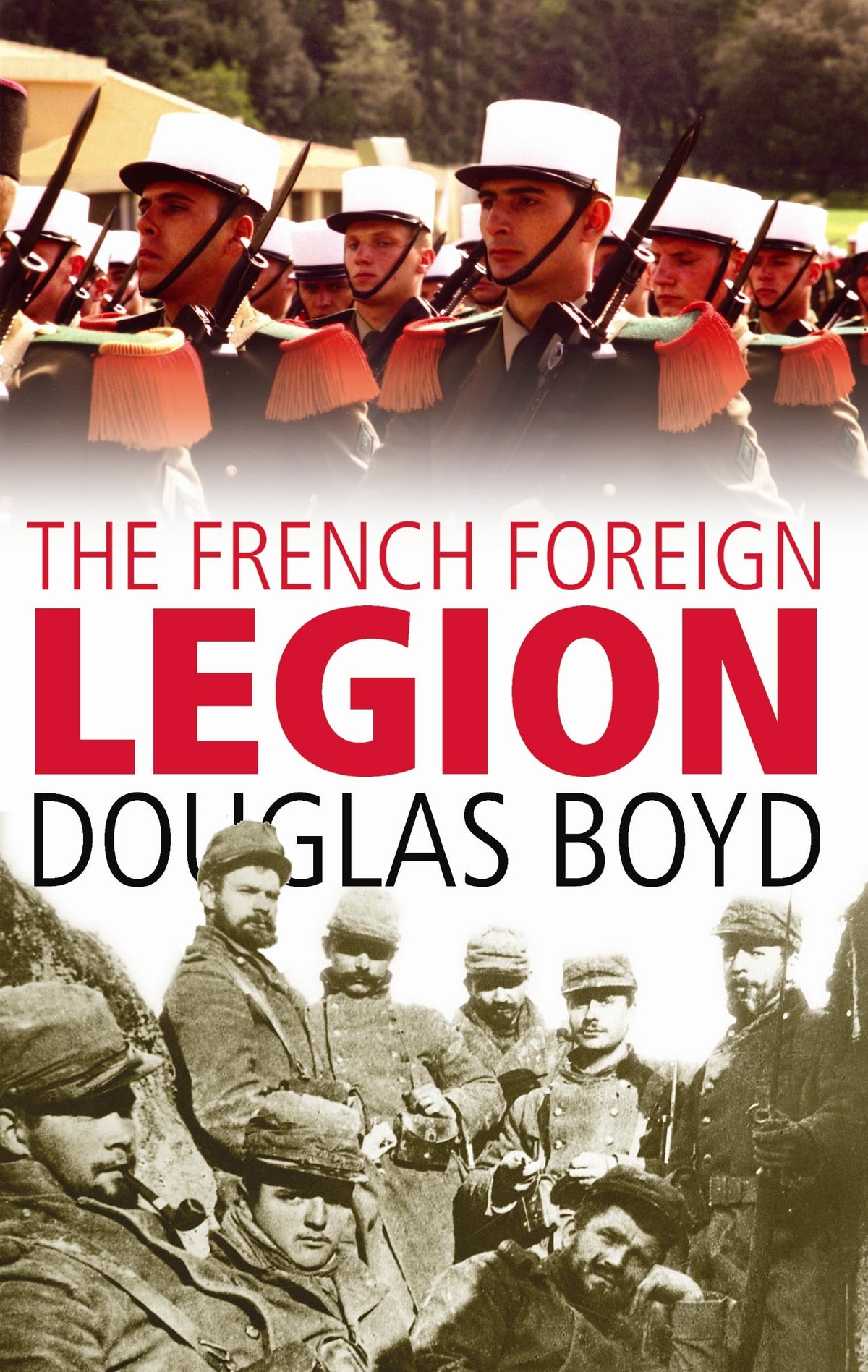 The French Foreign Legion
