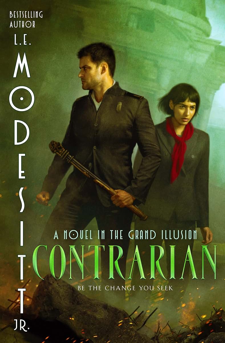 Contrarian: A Novel in the Grand Illusion (The Grand Illusion, 3)