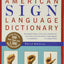 American Sign Language Dictionary, Third Edition
