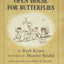 Open House for Butterflies