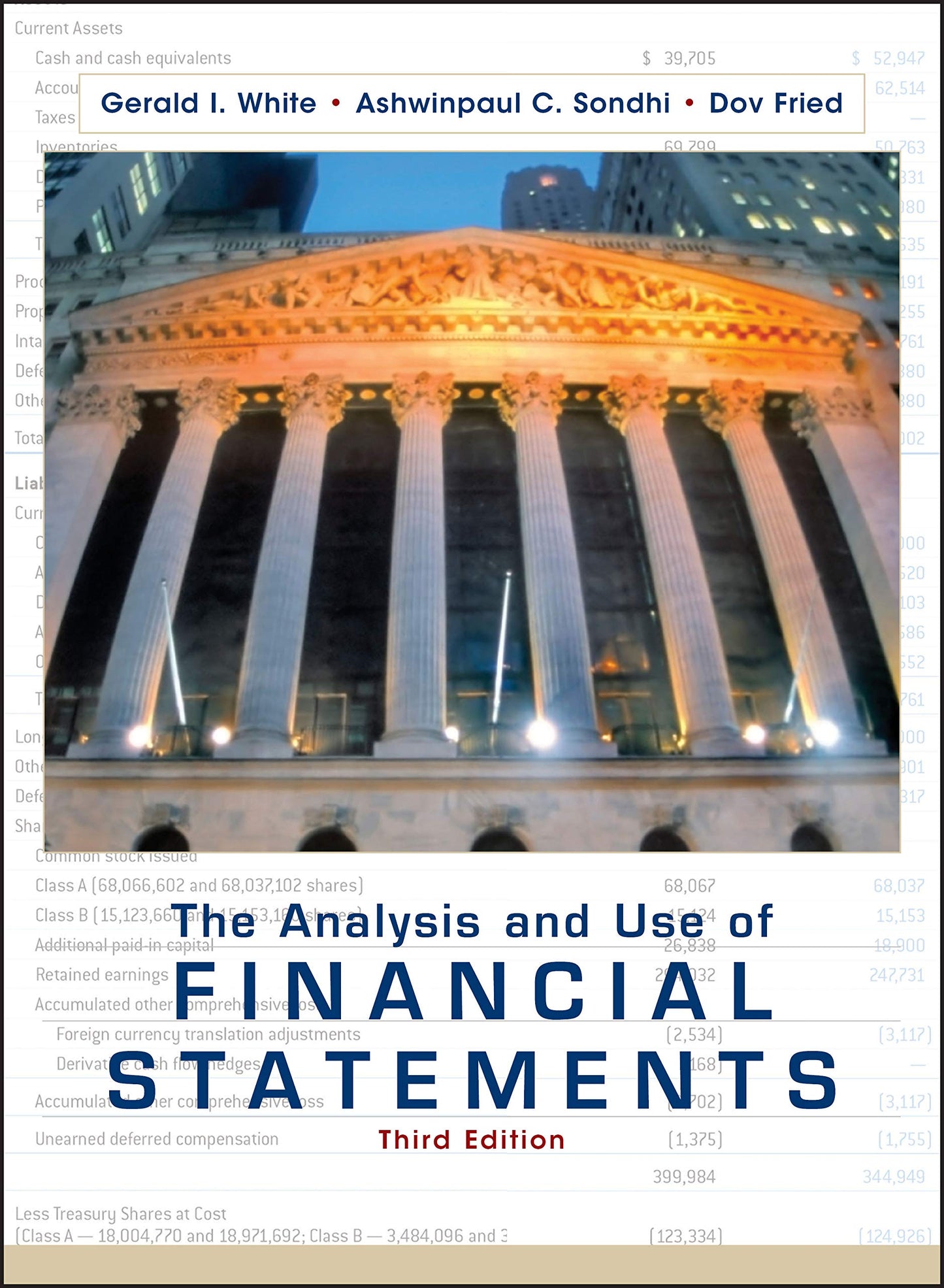The Analysis and Use of Financial Statements by White, Geral