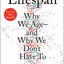 Lifespan: Why We Age-and Why We Don't Have To