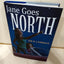 Jane Goes North