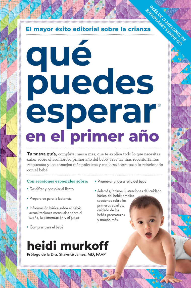 Qué puedes esperar en el primer ao (What to Expect) (Spanish Edition)
