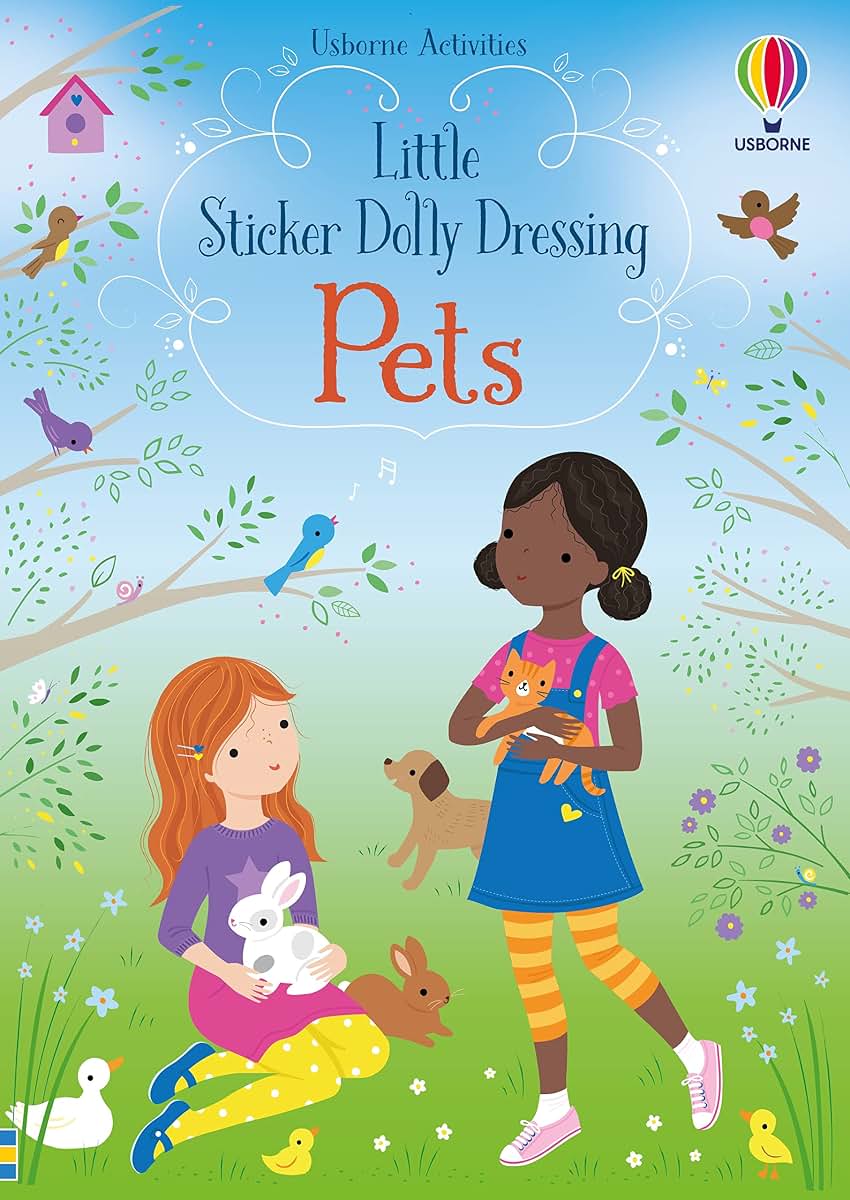 Little Sticker Dolly Dressing Pets: An Interactive Sticker Adventure With Dress-Up Fun For Kids Who Love Puppies, Kittens, and other Pets