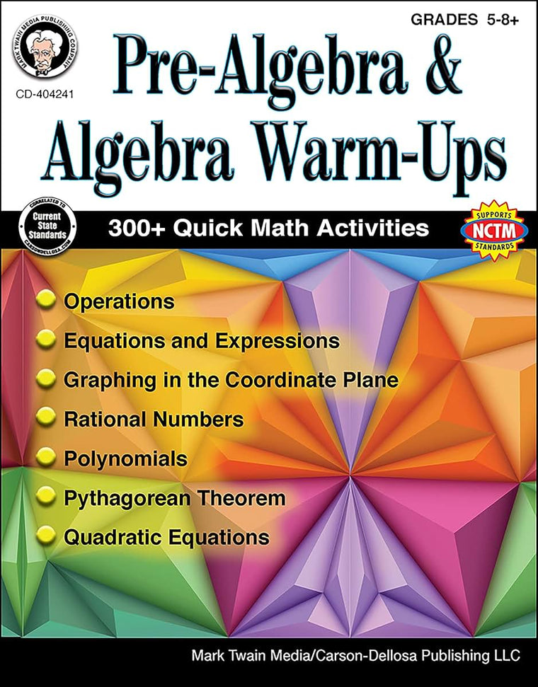 Mark Twain - Pre-Algebra and Algebra Warm-Ups, Grades 5 - 8