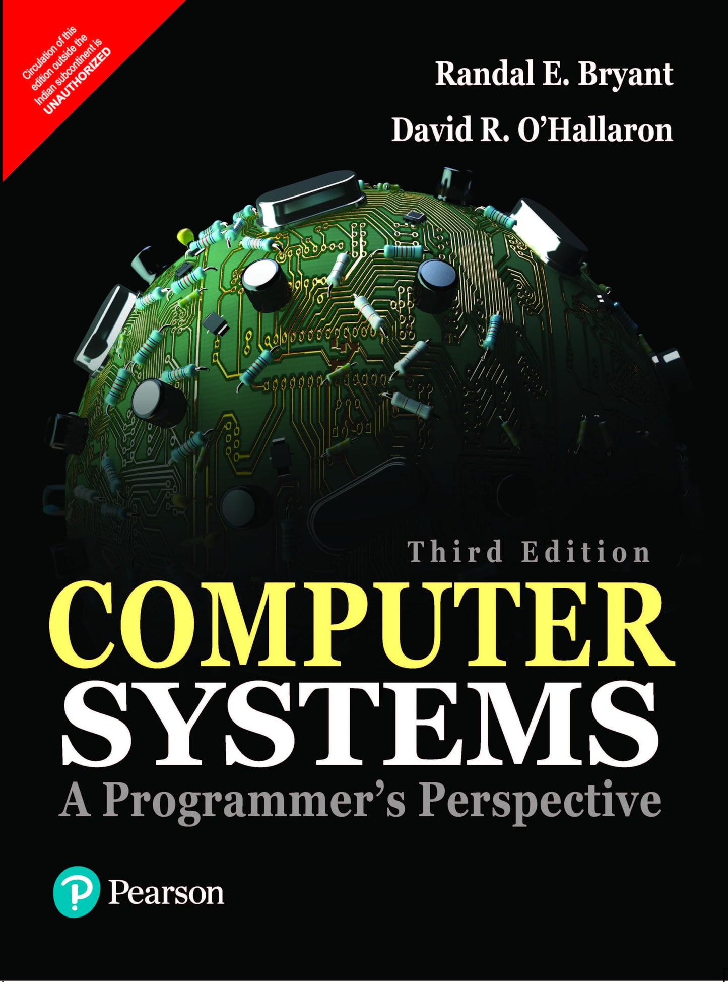 Computer Systems: A Programmer's Perspective, 3 Edition by D