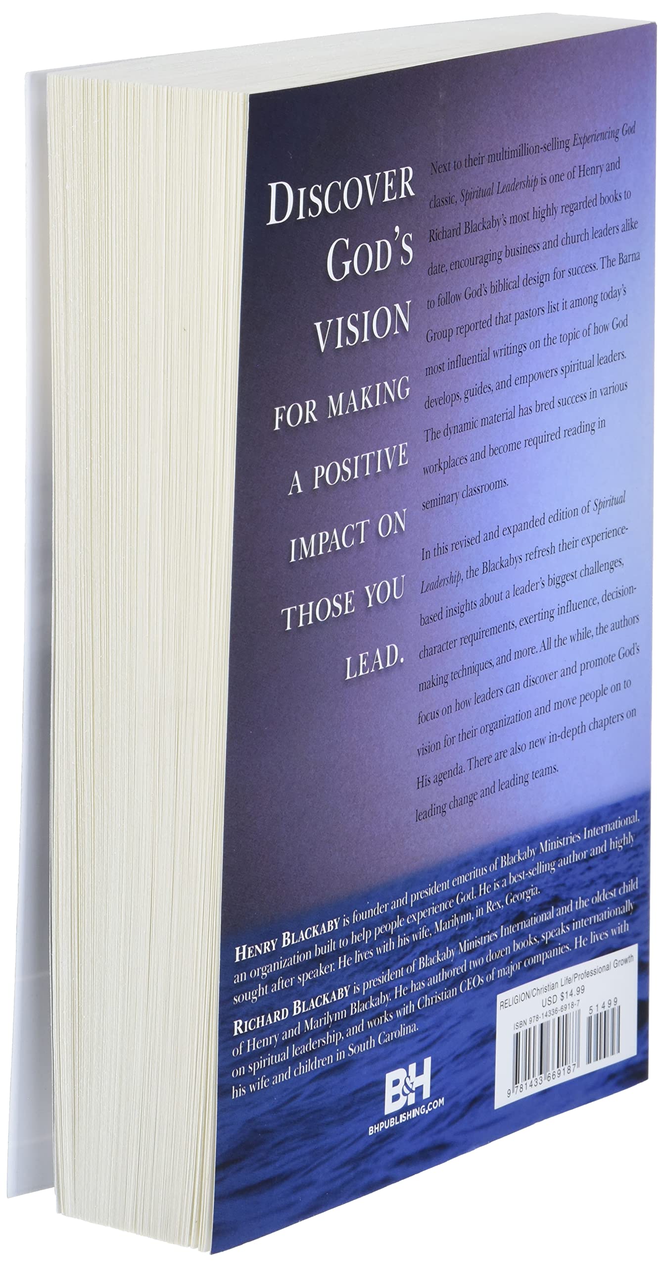 Spiritual Leadership: Moving People on to God's Agenda, Revised and Expanded