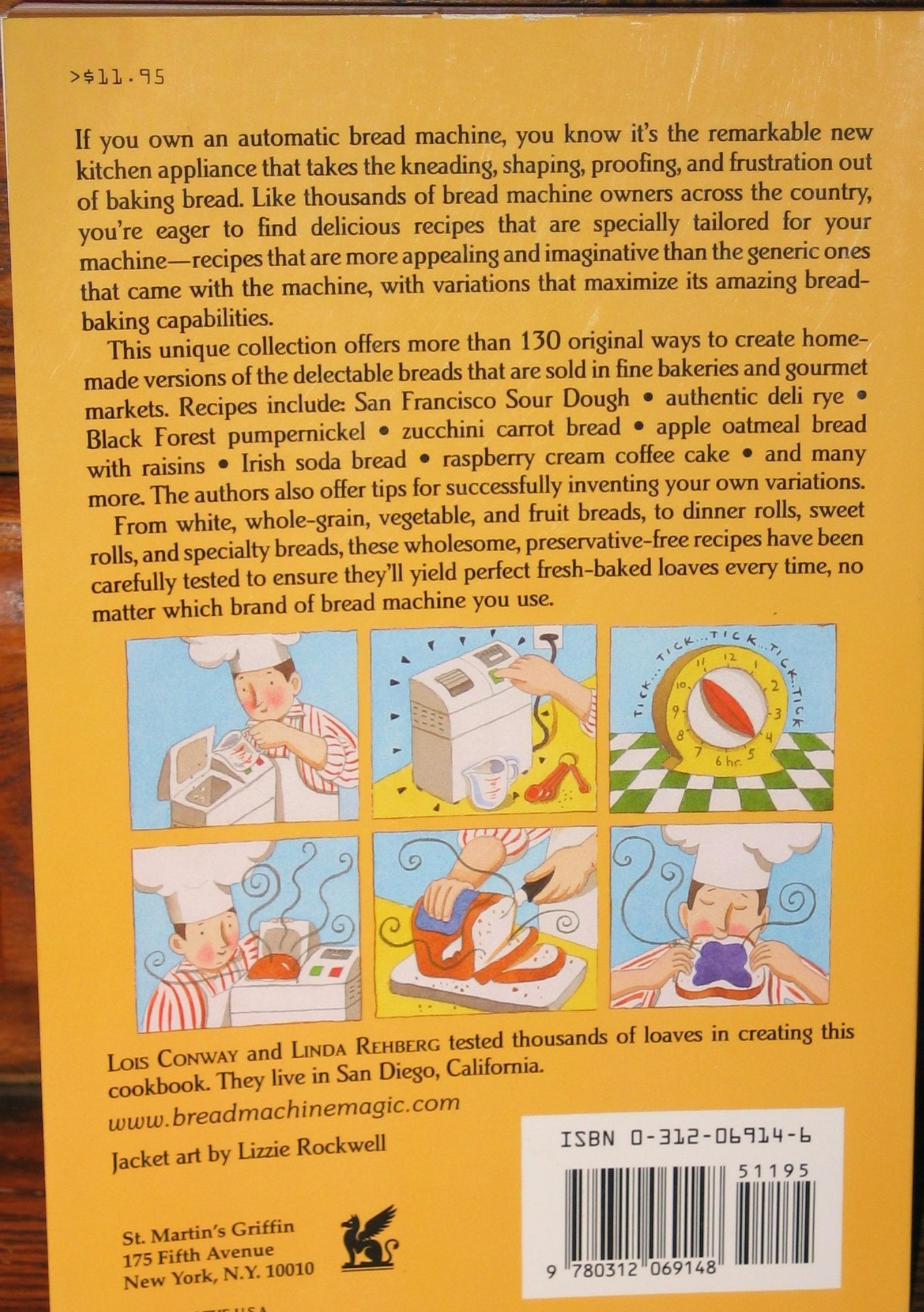 Bread Machine Magic: 139 Exciting New Recipes Created Especially for Use in All Types of Bread Machines
