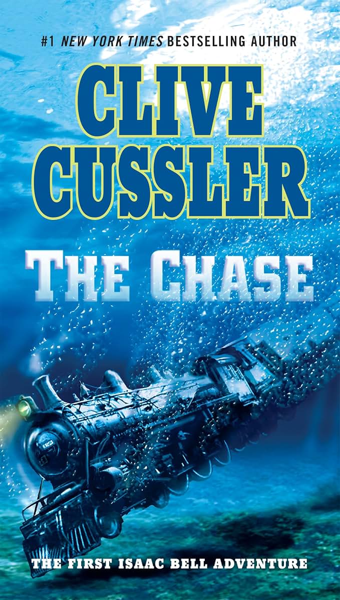 The Chase (An Isaac Bell Adventure)