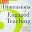 The 5 Dimensions of Engaged Teaching: A Practical Guide for Educators