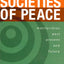 Societies of Peace: Matriarchies Past, Present, and Future (Inanna Publications)