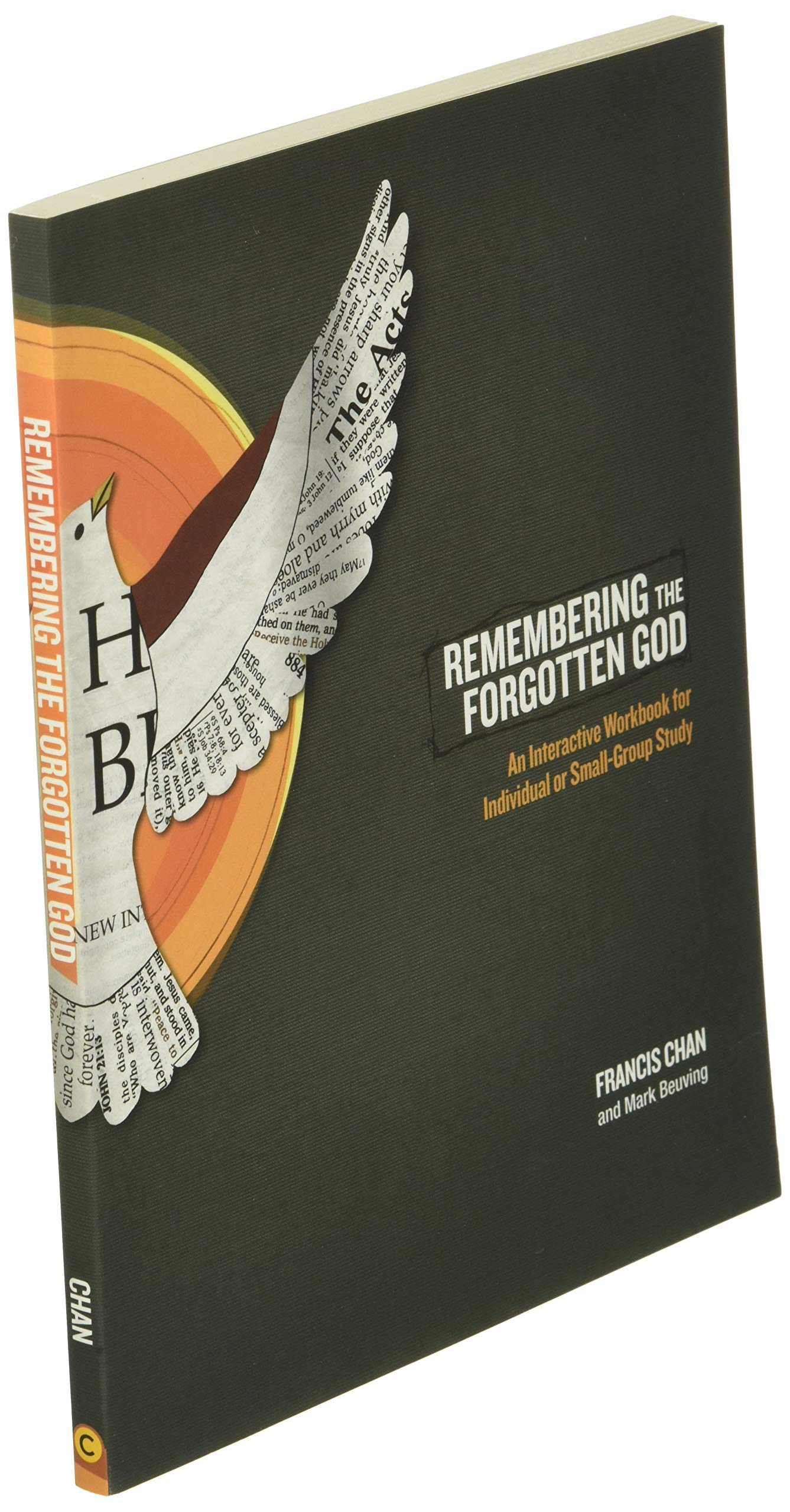Remembering the Forgotten God: An Interactive Workbook for I
