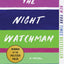 The Night Watchman: A Novel by Louise Erdrich