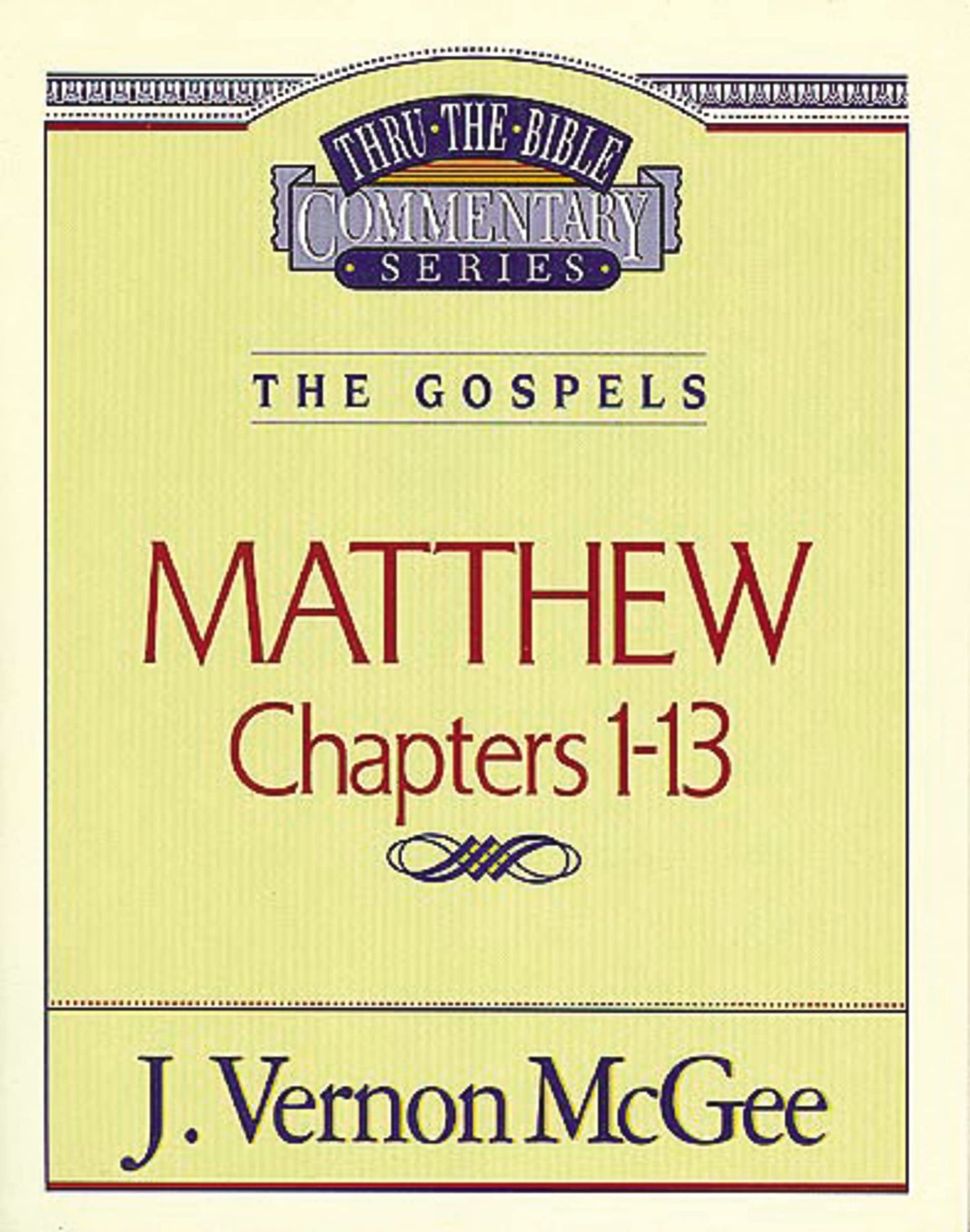 Thru the Bible Vol. 34: The Gospels (Matthew 1-13) (34)