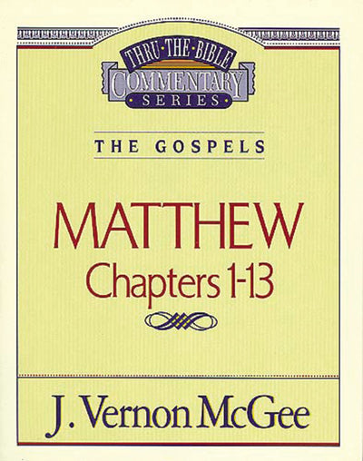 Thru the Bible Vol. 34: The Gospels (Matthew 1-13) (34)