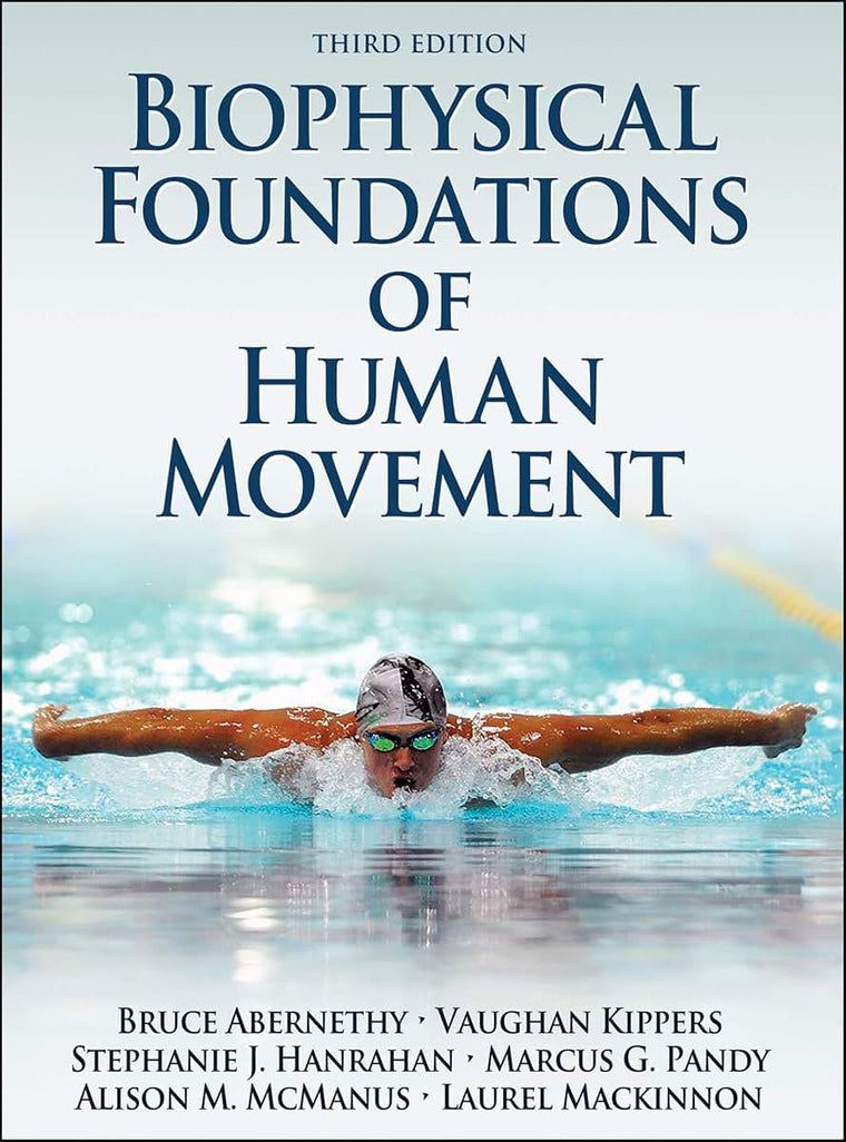 Biophysical Foundations of Human Movement