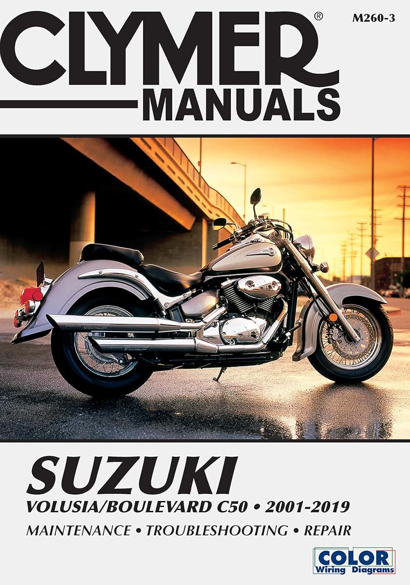 Suzuki Volusia/Boulevard C50 (2001-2019) Clymer Repair Manual: Maintenance * Troubleshooting * Repair (Clymer Powersport)