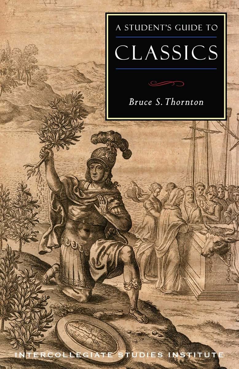 A Student's Guide to Classics (Guides to Major Disciplines)