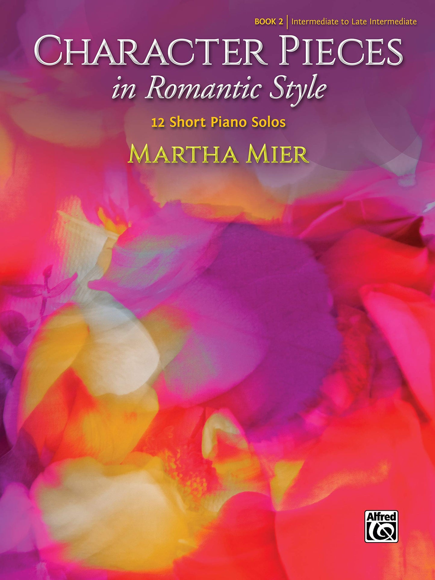Character Pieces in Romantic Style, Book 2: 12 Short Piano Solos