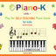 Play the Self-Teaching Piano Game for Kids. Level 1. Piano-K.