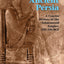 Ancient Persia: A Concise History of the Achaemenid Empire, 550-330 BCE