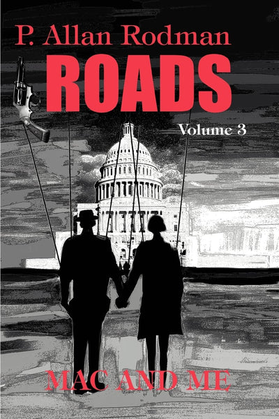 ROADS: MAC AND ME