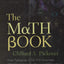 The Math Book: From Pythagoras to the 57th Dimension, 250 Milestones in the History of Mathematics (Union Square & Co. Milestones)