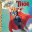 The Mighty Thor (Marvel: Thor) (Little Golden Book)
