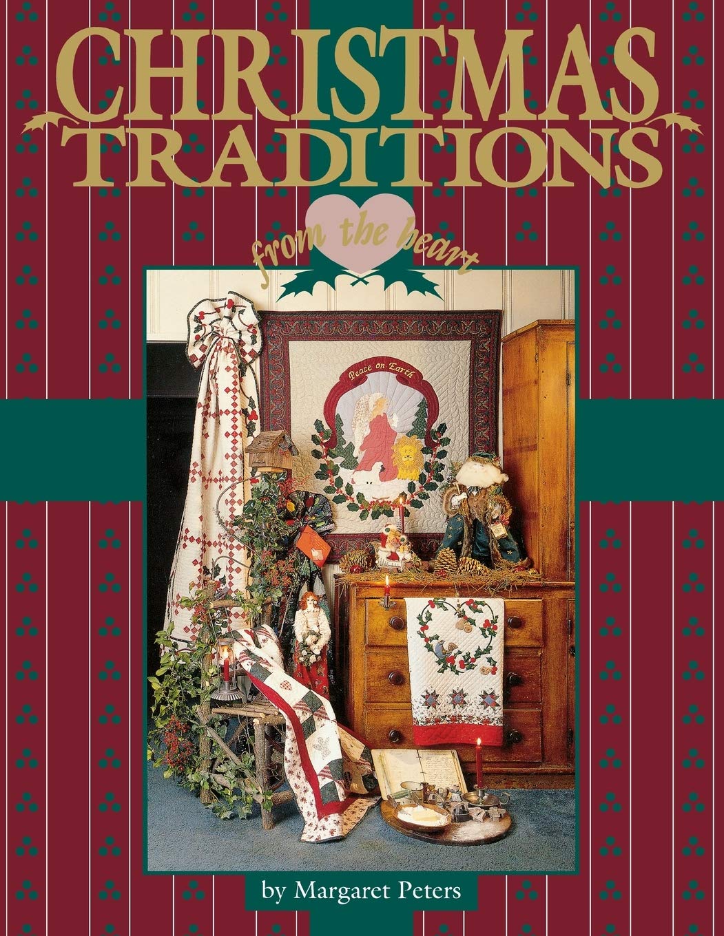 Christmas Traditions from the Heart, Vol. 1