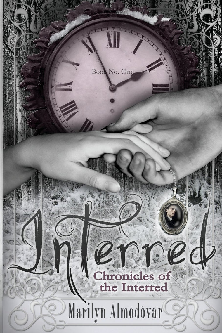 Interred: Chronicles of the Interred, Book One