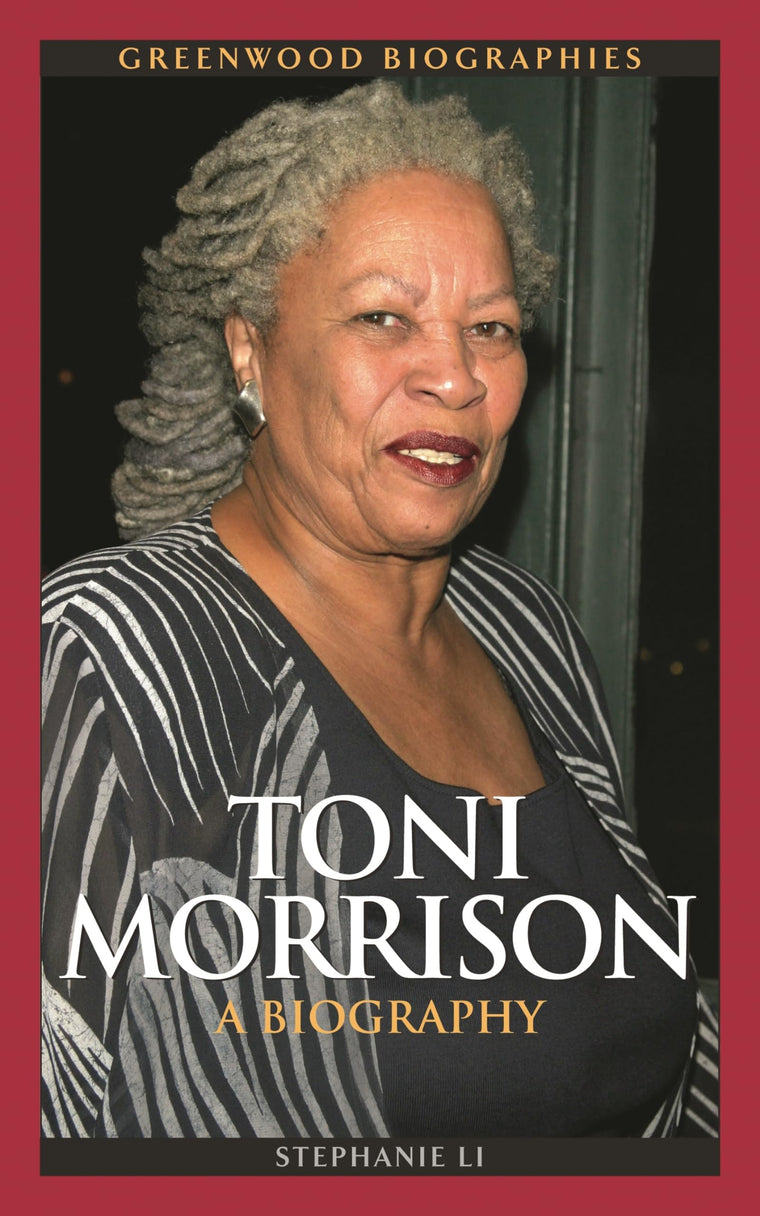 Toni Morrison: A Biography (Greenwood Biographies)