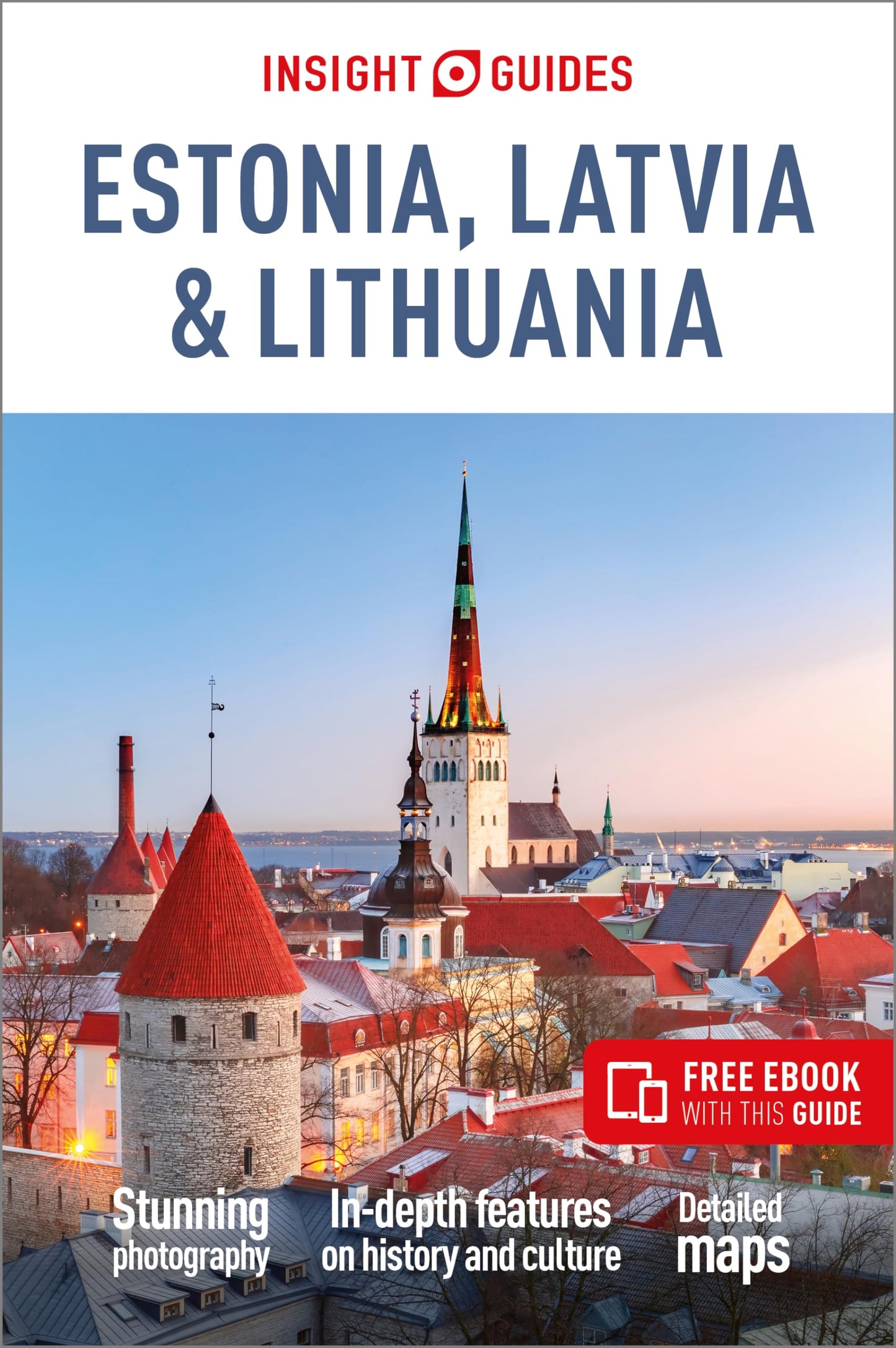 Insight Guides Estonia, Latvia & Lithuania: Travel Guide with Free eBook