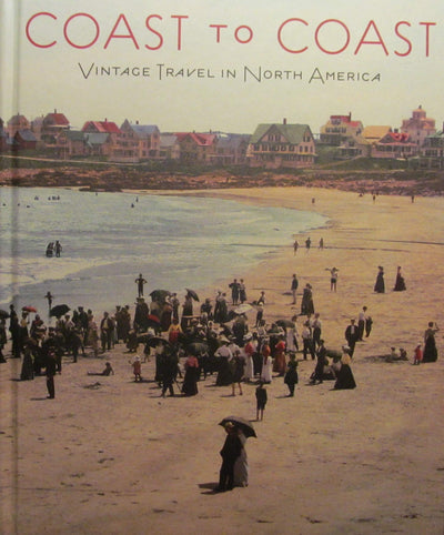 Coast to Coast: Vintage Travel in North America
