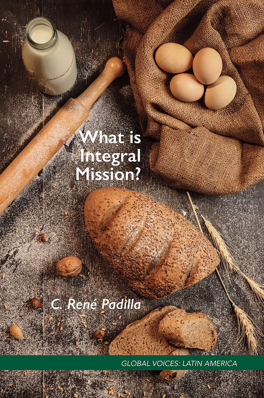 What Is Integral Mission? (Global Voices: Latin America)