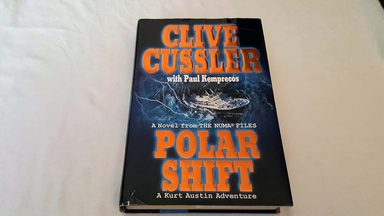 Polar Shift (NUMA Files) by Cussler, Clive