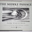The Middle Passage: White Ships/ Black Cargo