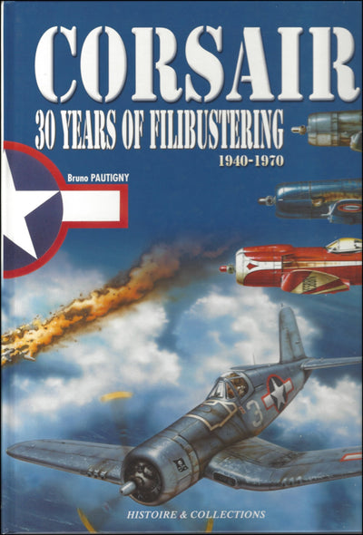 Corsair: 30 Years of Filibustering, 1940-1970